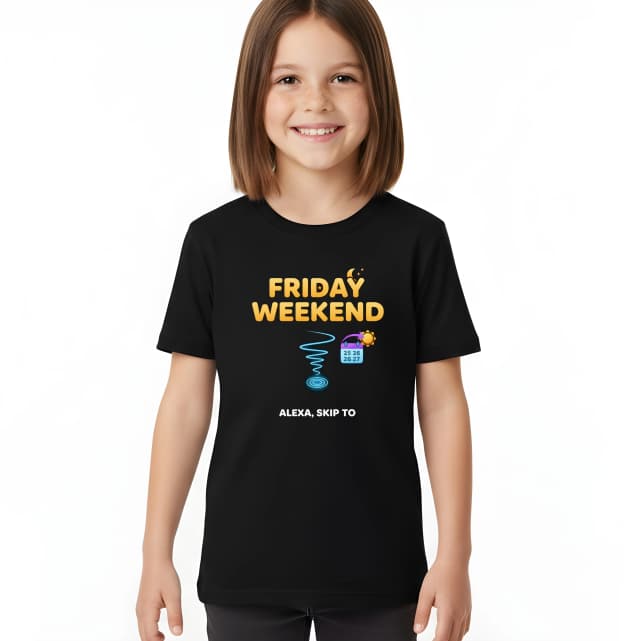 Dětské tričko Alexa Přeskoč Hned Na Friday Weekend Prosím